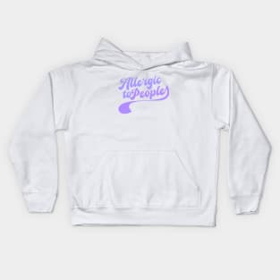 Allergic to people Kids Hoodie